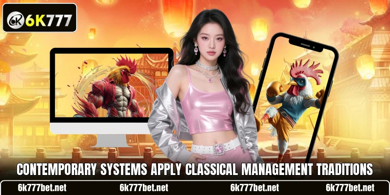 Contemporary systems apply classical management traditions Contemporary systems apply classical management traditions