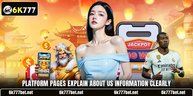 Platform pages explain about us information clearly Platform pages explain about us information clearly
