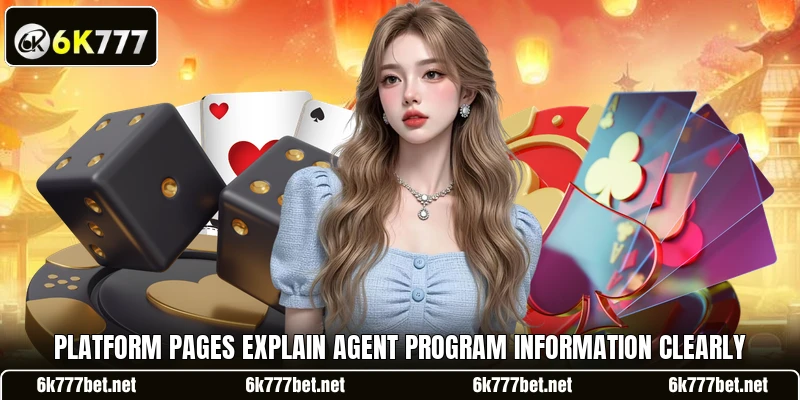 Platform pages explain agent program information clearly