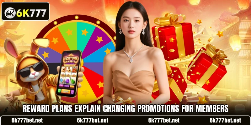 Reward plans explain changing promotions for members