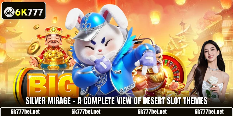 Silver Mirage - A Complete View Of Desert Slot Themes Emerald Kingdom - A Complete View Of Royal Green Themes