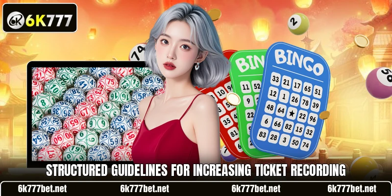 Structured guidelines for increasing ticket recording Structured guidelines for increasing ticket recording